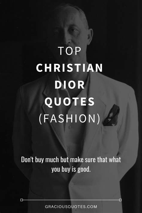 dior sprüche|christian Dior quotes and meanings.